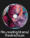 film,reading/drama/theatre/music